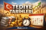 Tediye Ne Zaman